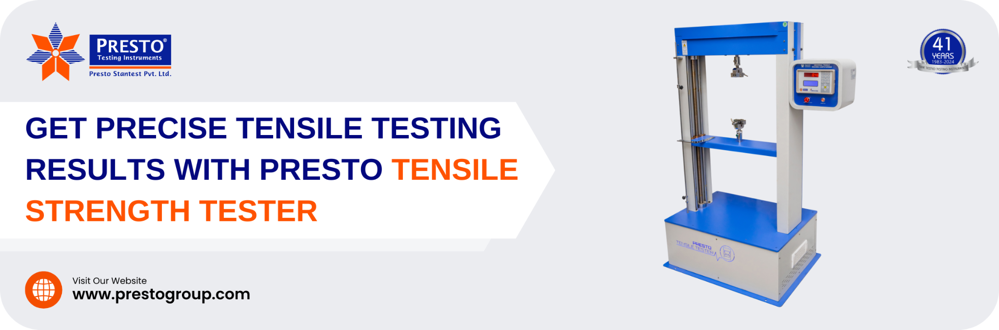 Get Precise Tensile Testing Results with Presto Tensile Strength Tester