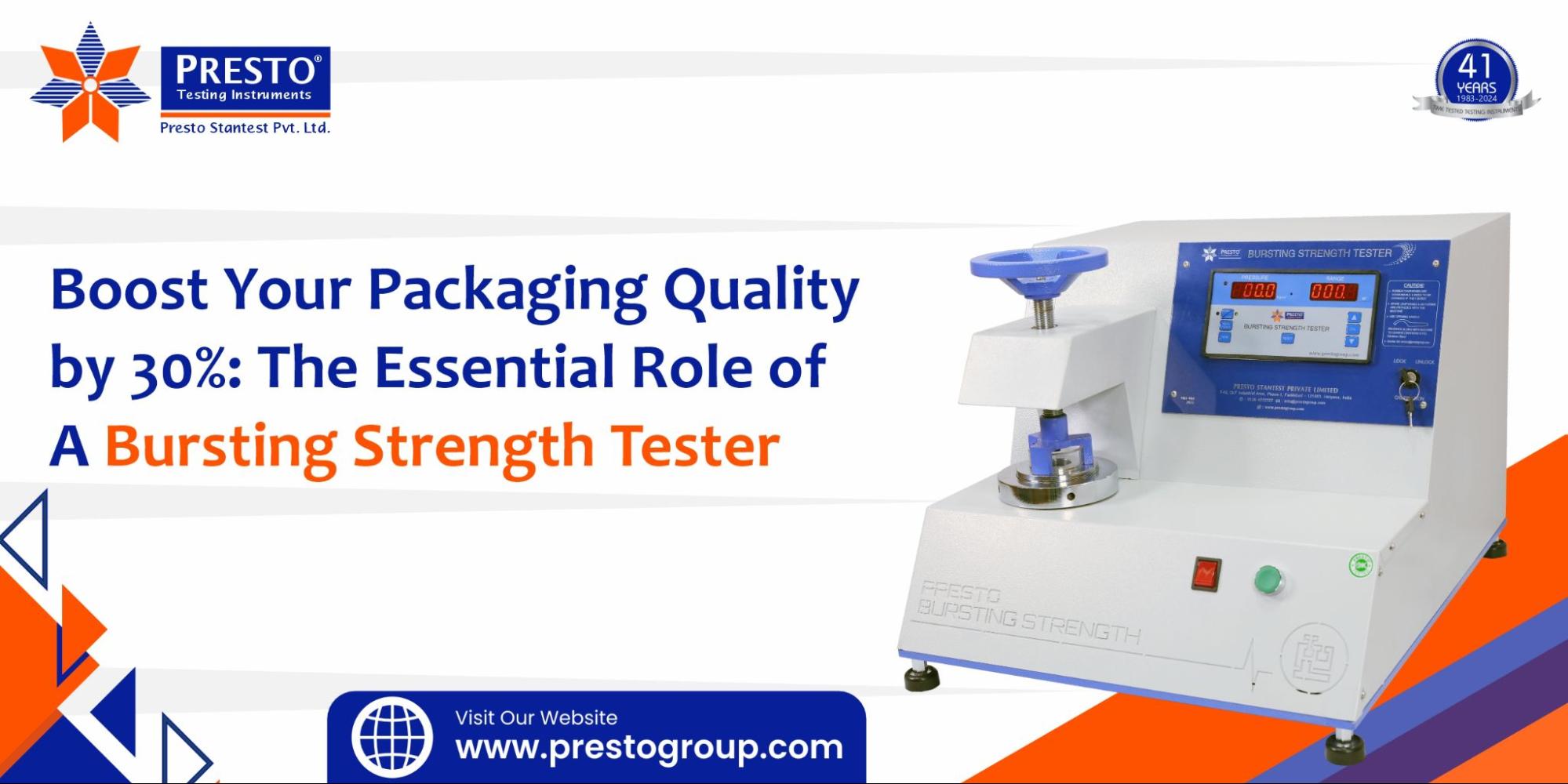 The Essential Role of a Bursting Strength Tester