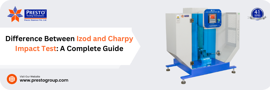 Difference Between Izod and Charpy Impact Test: A Complete Guide