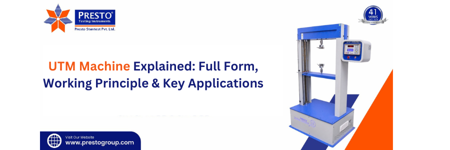 UTM Machine Explained: Full Form, Working Principle & Key Applications